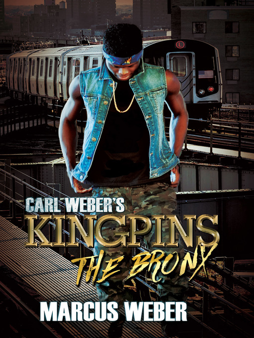 Title details for Carl Weber's Kingpins by Marcus Weber - Available